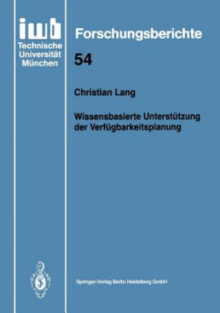 Carte Wissensbasierte Unterstutzung Der Verfugbarkeitsplanung Christian Lang