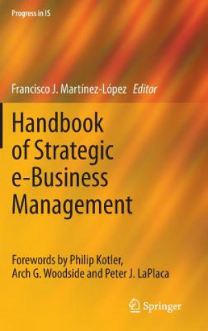 Kniha Handbook of Strategic e-Business Management Francisco J. Martínez López