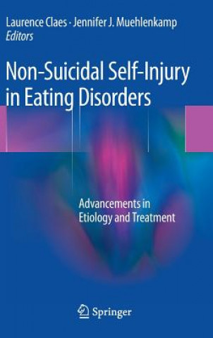 Kniha Non-Suicidal Self-Injury in Eating Disorders Laurence Claes