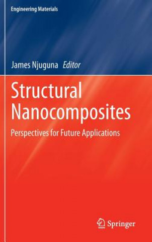 Knjiga Structural Nanocomposites James Njuguna