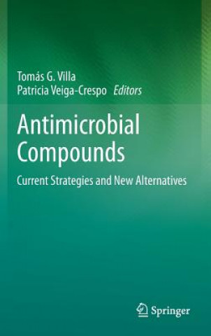 Kniha Antimicrobial Compounds Tomas G. Villa