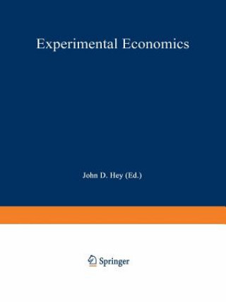 Kniha Experimental Economics John D. Hey