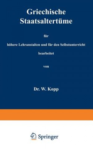Kniha Repetitorium Der Alten Geschichte Auf Grund Der Alten Geographie Zum Gebrauch in H heren Lehranstalten Und Zum Selbstunterricht Waldemar Kopp