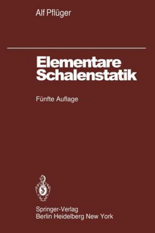 Kniha Elementare Schalenstatik, 1 A. Pflüger