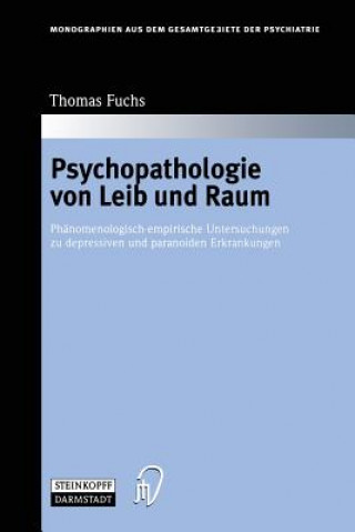 Carte Psychopathologie Von Leib Und Raum Thomas Fuchs