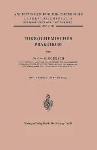 Książka Mikrochemisches Praktikum Georg Gorbach