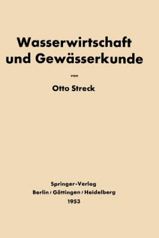 Carte Grundlagen Der Wasserwirtschaft Und Gew sserkunde Otto Streck