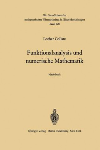 Könyv Funktionalanalysis Und Numerische Mathematik Lothar Collatz