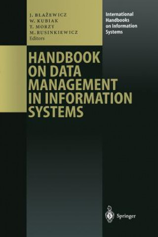 Kniha Handbook on Data Management in Information Systems Jacek Blazewicz