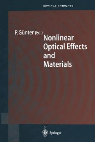 Carte Nonlinear Optical Effects and Materials Peter Günter