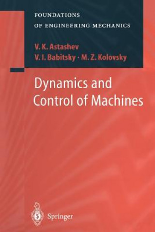 Kniha Dynamics and Control of Machines V.K. Astashev