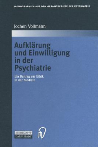 Kniha Aufkl rung Und Einwilligung in Der Psychiatrie Jochen Vollmann