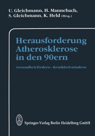 Kniha Herausforderung Atherosklerose in Den 90ern U. Gleichmann