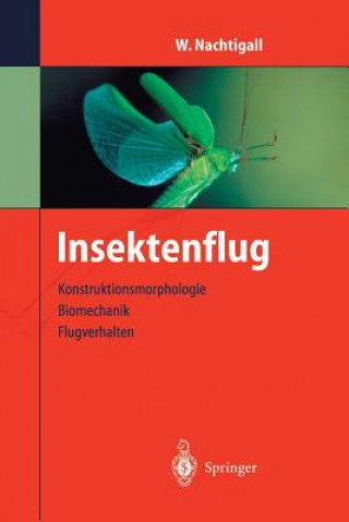 Kniha Insektenflug, 1 Werner Nachtigall