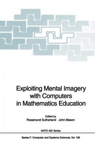 Könyv Exploiting Mental Imagery with Computers in Mathematics Education, 1 Rosamund Sutherland