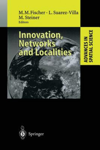 Kniha Innovation, Networks and Localities Manfred M. Fischer
