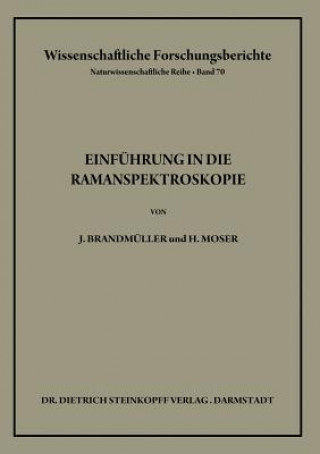 Könyv Einf hrung in Die Ramanspektroskopie Josef Brandmüller