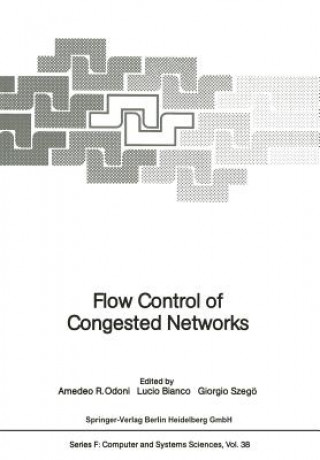 Knjiga Flow Control of Congested Networks Amedeo R. Odoni