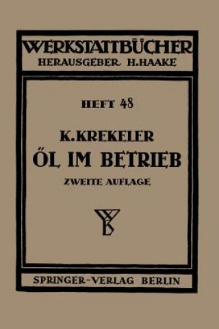 Kniha OEl Im Betrieb Karl Krekeler