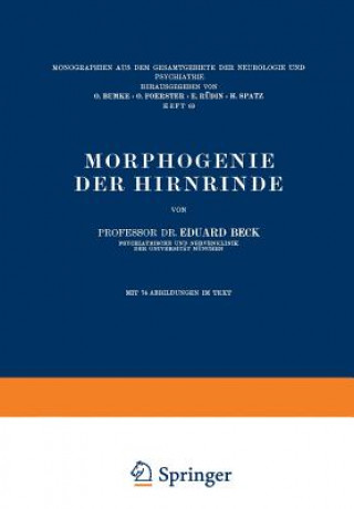Kniha Morphogenie Der Hirnrinde Eduard Beck