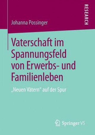 Carte Vaterschaft Im Spannungsfeld Von Erwerbs- Und Familienleben Johanna Possinger