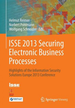 Kniha ISSE 2013 Securing Electronic Business Processes Helmut Reimer