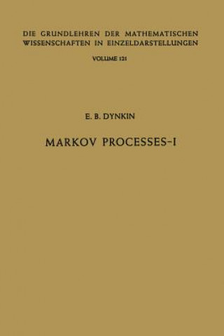 Könyv Markov Processes Evgenij Borisovic Dynkin