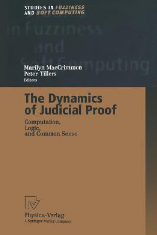 Kniha Dynamics of Judicial Proof Marilyn MacCrimmon