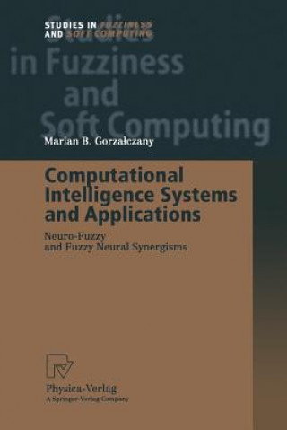 Carte Computational Intelligence Systems and Applications Marian B. Gorzalczany