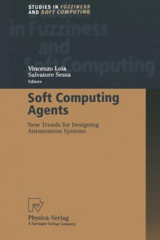 Książka Soft Computing Agents Salvatore Sessa