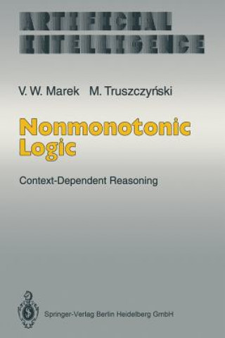 Book Nonmonotonic Logic V. Wiktor Marek