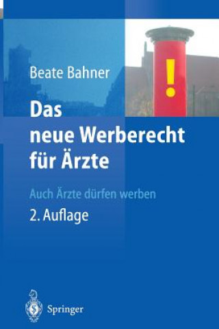 Book Das Neue Werberecht Fur AErzte Beate Bahner