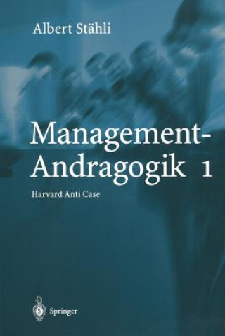 Könyv Management-Andragogik 1 Albert Stähli