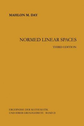 Book Normed Linear Spaces Mahlon M. Day