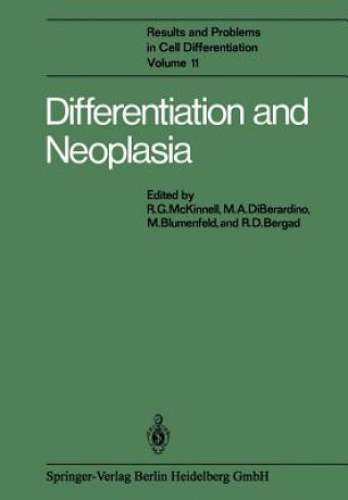 Könyv Differentiation and Neoplasia R. G. McKinnell