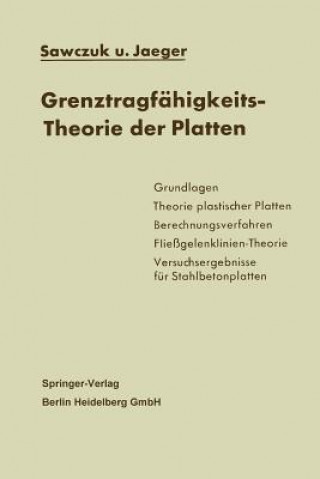 Kniha Grenztragfahigkeits-Theorie Der Platten A. Sawczuk
