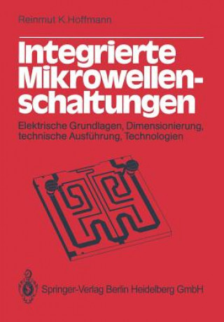 Kniha Integrierte Mikrowellenschaltungen R.K. Hoffmann
