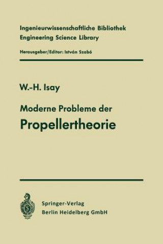 Carte Moderne Probleme Der Propellertheorie Wolfgang-H. Isay