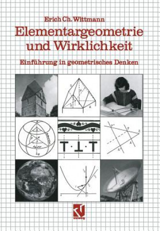 Kniha Elementargeometrie Und Wirklichkeit Erich Ch. Wittman