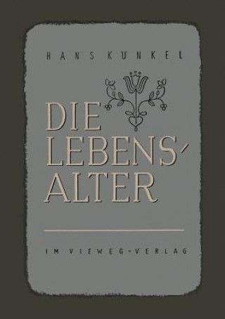 Kniha Die Lebensalter Hans Künkel