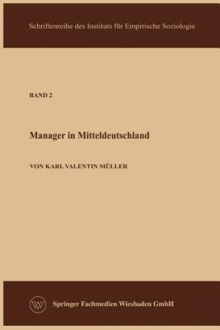 Kniha Die Manager in Der Sowjetzone Karl Valentin Müller