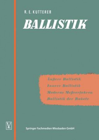 Kniha Ballistik Richard Emil Kutterer