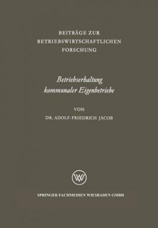 Carte Betriebserhaltung Kommunaler Eigenbetriebe Adolf-Friedrich Jacob