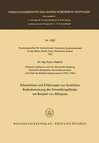 Kniha Erkenntnisse Und Erfahrungen Zur Forstlichen Bodenbenutzung Der Entwicklungsl nder Am Beispiel Von  thiopien Franz Heske