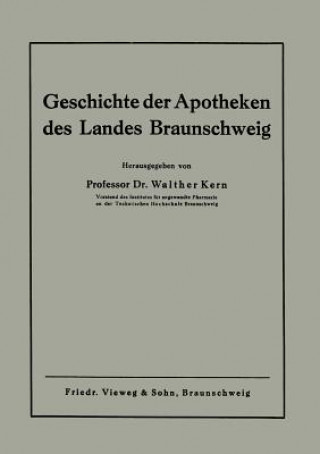 Carte Geschichte Der Apotheken Des Landes Braunschweig Walther Kern