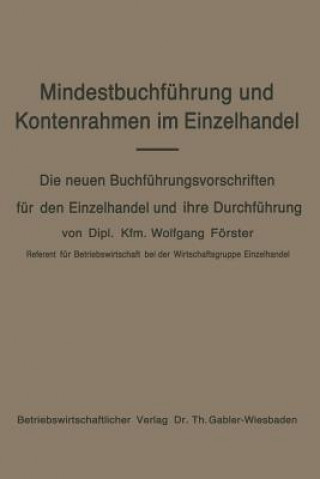 Kniha Mindestbuchf hrung Und Kontenrahmen Im Einzelhandel Wolfgang Förster