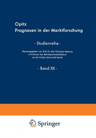 Kniha Prognosen in Der Marktforschung Lieselotte Opitz