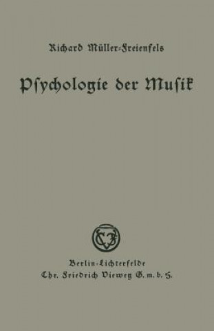 Knjiga Psychologie Der Musik Richard Müller-Freienfels