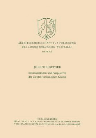 Kniha Selbstverst ndnis Und Perspektiven Des Zweiten Vatikanischen Konzils Joseph Hoffner