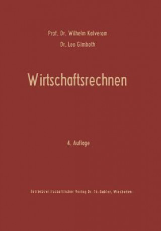 Kniha Wirtschaftsrechnen Wilhelm Kalveram